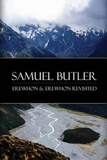 Erewhon & Erewhon Revisited
