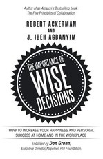 The Importance of Wise Decisions