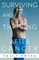 Surviving and Thriving After Cancer