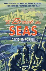 To Brave the Seas