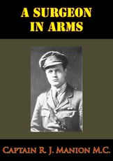 Surgeon In Arms [Illustrated Edition]
