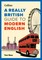 A Really British Guide to Modern English