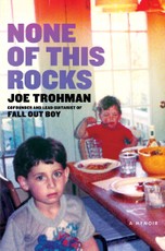 Trohman, J: None of this Rocks