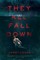 They All Fall Down