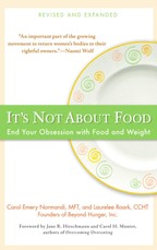 It's Not about Food