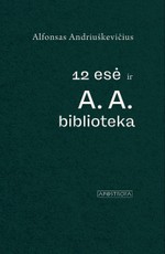 12 esė ir A. A. biblioteka