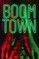 Boom Town