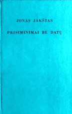 Prisiminimai be datų