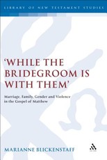 While the Bridegroom Is with Them'