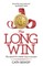 The Long Win