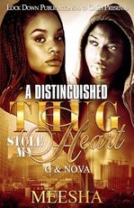 A Distinguished Thug Stole My Heart