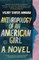 Anthropology of an American Girl