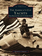 America's Cup Yachts: The Rhode Island Connection