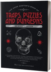 The Game Master's Book of Traps, Puzzles and Dungeons Archivist's Edition