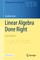 Axler, S: Linear Algebra Done Right