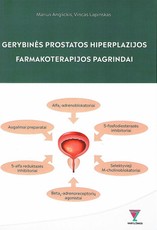 Gerybinės prostatos hiperplazijos farmakoterapijos pagrindai