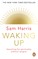 Waking Up