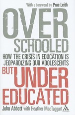 Overschooled But Undereducated