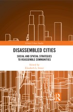 Disassembled Cities