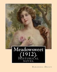 Meadowsweet (1912). By