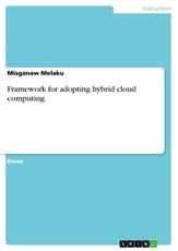Framework for adopting hybrid cloud computing