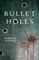 Bullet Holes