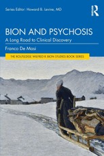 Bion and Psychosis