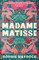 Madame Matisse