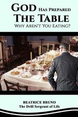 God Has Prepared the Table! Why Aren't You Eating