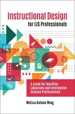 Instructional Design for Lis Professionals