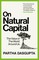 Dasgupta, P: On Natural Capital