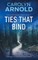 Ties That Bind