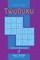 Sudoku Twodoku - 200 Hard to Master Puzzles (Volume 7)