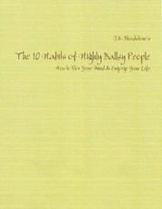 The 10 Habits of Highly Ballsy People: How to Flex Your Mind & Engorge Your Life