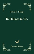 R. Holmes & Co.