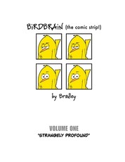 BiRDBRAiN (the comic strip!) Volume 1