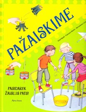 Pažaiskime. Pasidaryk žaislus pats!