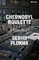 Plokhy, S: Chernobyl Roulette