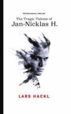 The tragic Talents of Jan-Nicklas H.