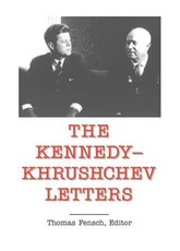 Kennedy-Khrushchev Letters
