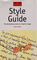 Style Guide: The Bestselling Guide to English Usage