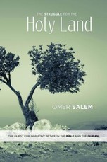 The Struggle for the Holy Land