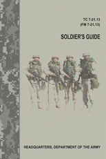 Soldier's Guide (TC 7-21.13 / FM 7-21.13)