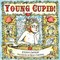 Young Cupid!