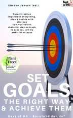 Janson, S: Set Goals the Right Way & Achieve them