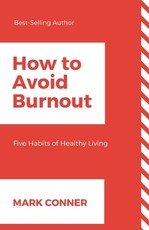 How to Avoid Burnout