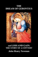 The Dream of Gerontius and Loss and Gain