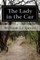 The Lady in the Car