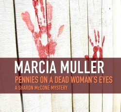 Pennies on a Dead Woman's Eyes