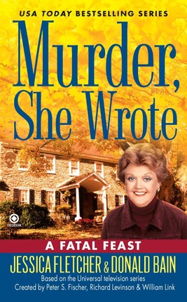 Murder, She Wrote:  A Fatal Feast